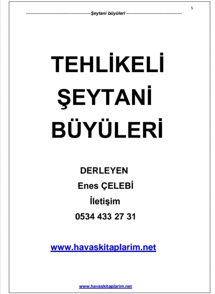 Tehlikeli şeytani işlemleri